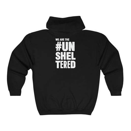 'We are the Unsheltered' Zip Hoodie