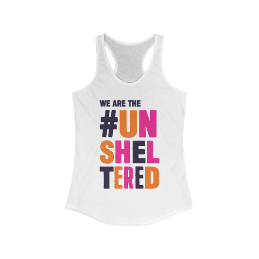 We are the #Unsheltered Tank